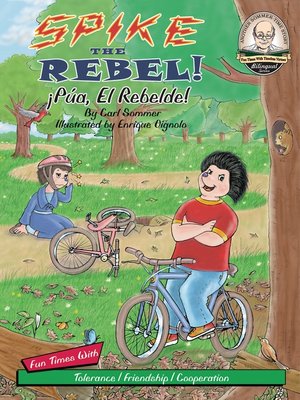 cover image of Spike the Rebel! / ¡Púa, El Rebelde!